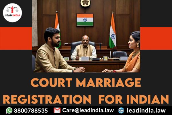 court marriage registration  for indian  | legal service | lead india