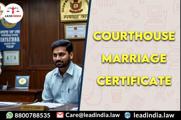courthouse marriage certificate | Lead india | legal services