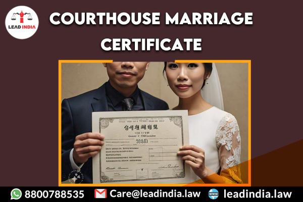 courthouse marriage certificate | lead india law
