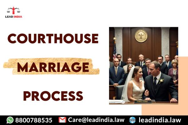 courthouse marriage process | legal service | lead india