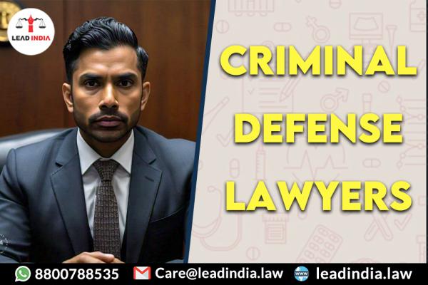 criminal defense lawyers | lead india law