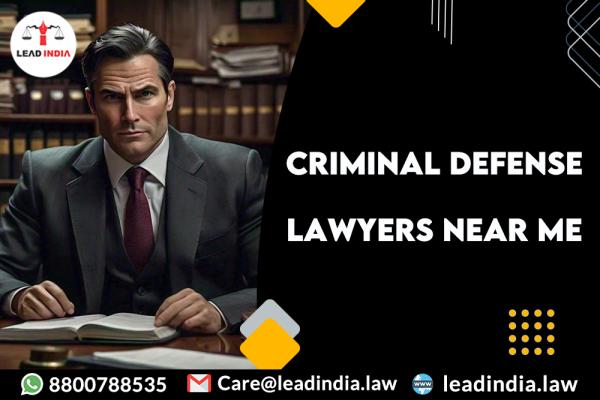 criminal defense lawyers near me | lead india law