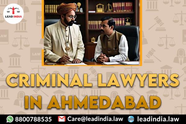 Criminal Lawyers In Ahmedabad