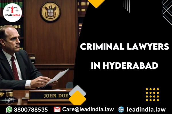 Criminal Lawyers In Hyderabad