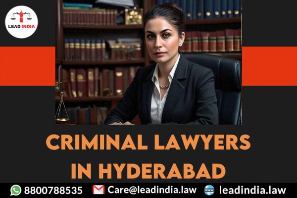 Criminal Lawyers In Hyderabad Lead India