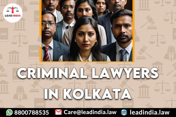 Criminal Lawyers In Kolkata Lead India