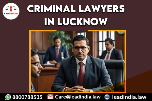 Criminal Lawyers In Lucknow Legal Service