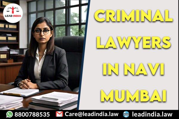Criminal Lawyers In Navi Mumbai