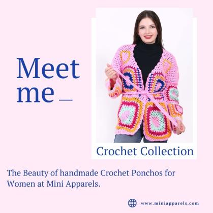 Discover Handmade Crochet Ponchos for Women at Mini Apparels