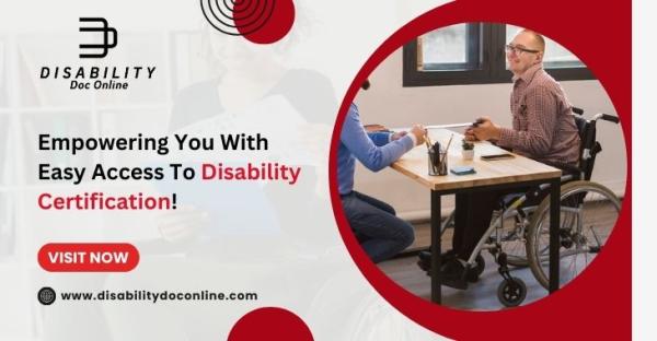 Empowering You With Easy Access To Disability Certification!