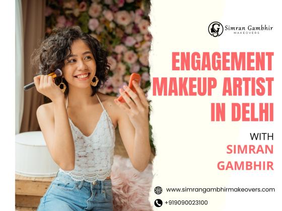 Engagement Makeup Artist in Delhi | Makeup artist for Engagement in Delhi