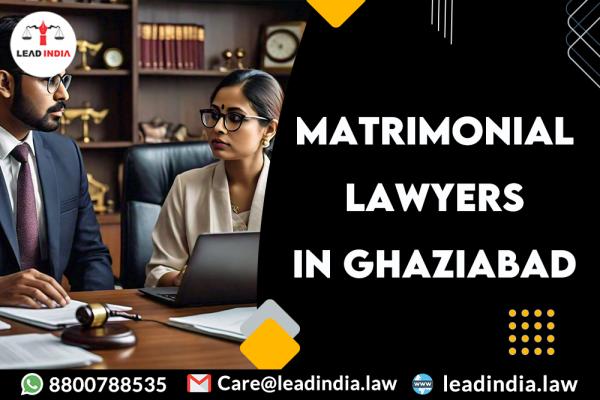 matrimonial lawyers in ghaziabad | lead india law