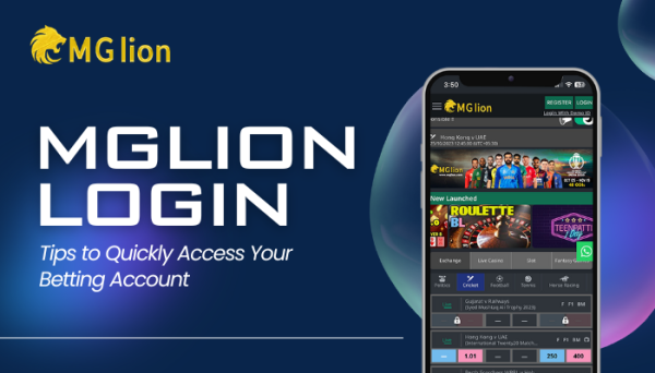 MGLion Login: Tips to Quickly Access Your Betting Account