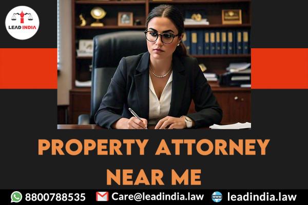 property attorney near me | legal service | lead india