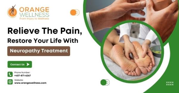 Relieve The Pain, Restore Your Life With Neuropathy Treatment