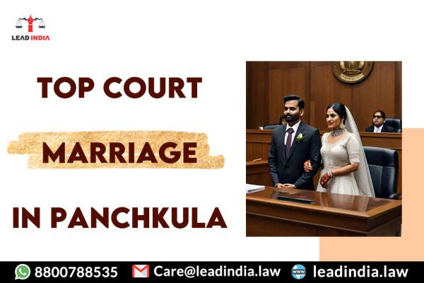 Top Court Marriage In Panchkula