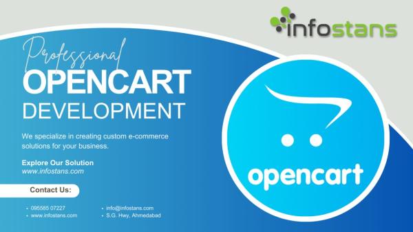 Unlocking the Potential of OpenCart Development: A Comprehensive Guide