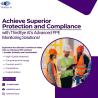 Achieve Superior Protection and Compliance with ThirdEye AI’s Advanced PPE Monitoring Solutions