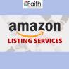 Amazon Listing Services – Optimize Your Listings with Faith eCommerce