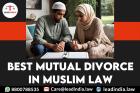 Best Mutual Divorce In Muslim Law