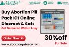 Buy Abortion Pill Pack Kit Online: Discreet & Safe