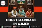 Court Marriage In Ajmer