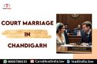 Court Marriage In Chandigarh