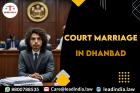 Court Marriage In Dhanbad