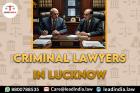 Criminal Lawyers In Lucknow Lead India