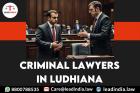 Criminal Lawyers In Ludhiana