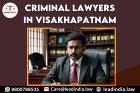 Criminal Lawyers In Visakhapatnam Legal Service