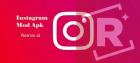 Download Mod Instagram Apk (No Ads) V336.0.0.35.90