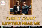 family court lawyers near me | lead india law