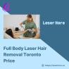 Full Body Laser Hair Removal Toronto - Affordable Prices at Laser Here