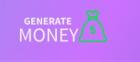 Generate Money