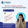 Get Your medical certificate for Sick leave in Delhi with easy steps