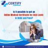 Is it possible to get an online medical certificate for sick leave in Delhi and Pune?