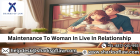 Live In Relationship Maintenance to Woman 8877001993