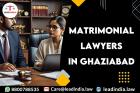 matrimonial lawyers in ghaziabad | lead india law
