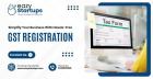 Simplify Your Business With Hassle-Free GST Registration