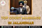 Top Court         Marriage   In Jalandhar