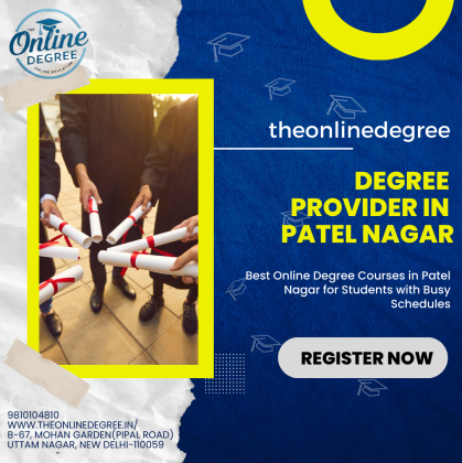 Best Online Degree Courses in Patel Nagar for Students with Busy Schedules