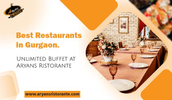 Best Restaurants in Gurgaon: Unlimited Buffet at Aryans Ristorante