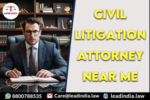civil litigation attorney near me | Legal Firm | lead india
