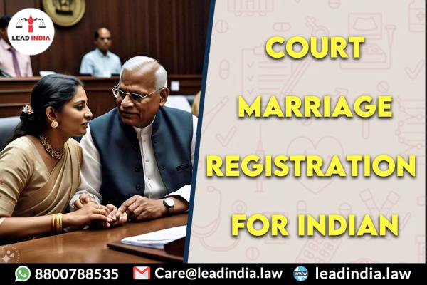 court marriage registration  for indian | Legal Firm | lead india