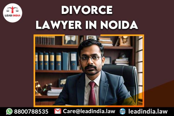 Divorce Lawyer In Noida