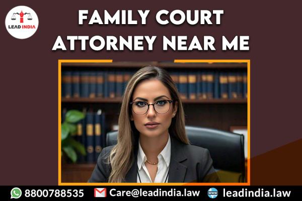 Family Court Attorney Near Me