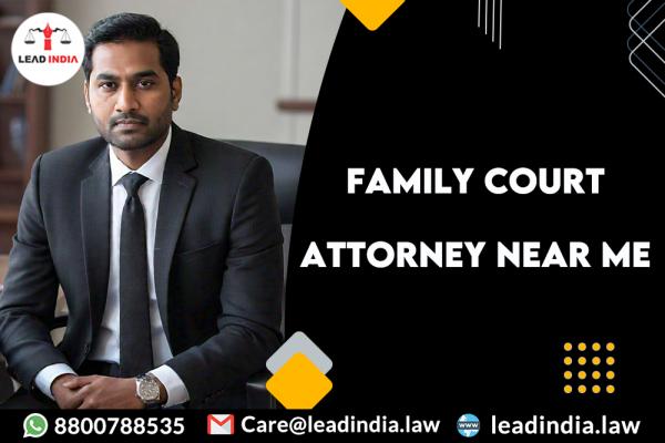 Family Court Attorney Near Me