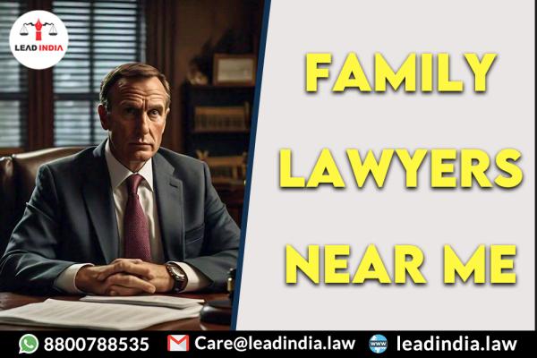 Family Lawyers Near Me | Legal Firm