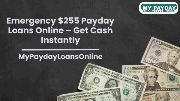 Fast $255 Payday Loans Online – Same Day Approval